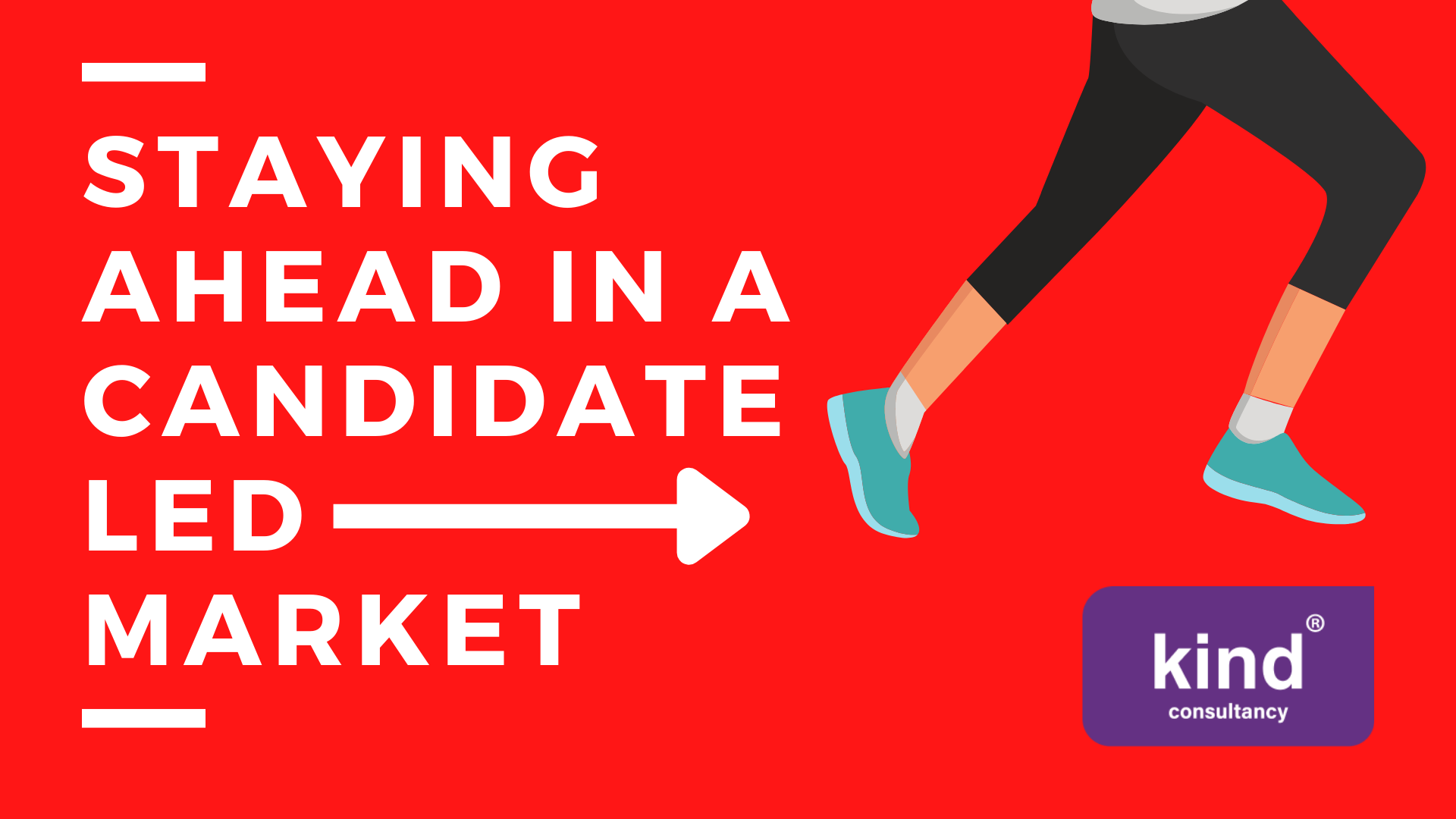 Staying ahead in a candidate led market