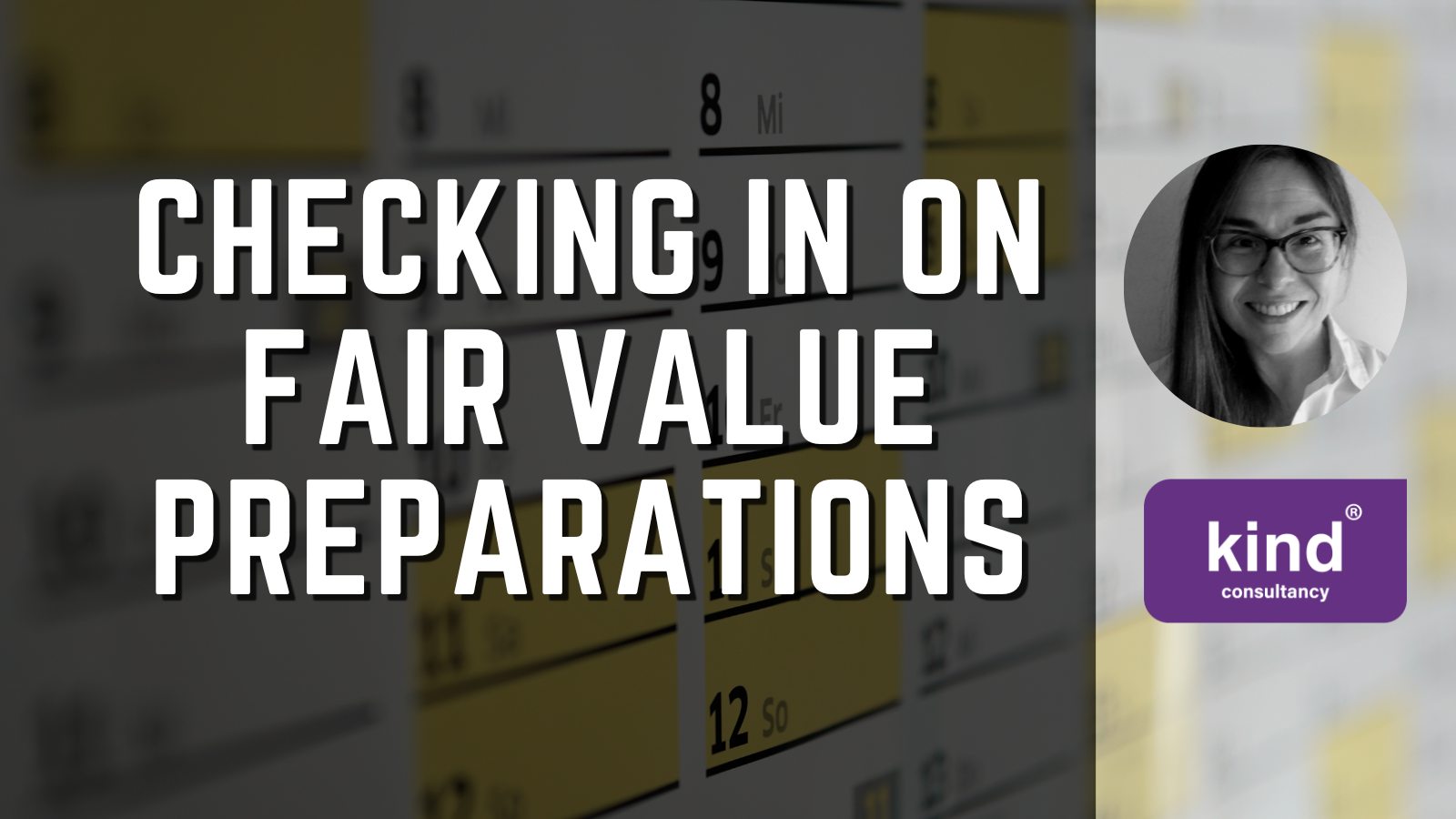 Checking In On Fair Value Preparations - Header